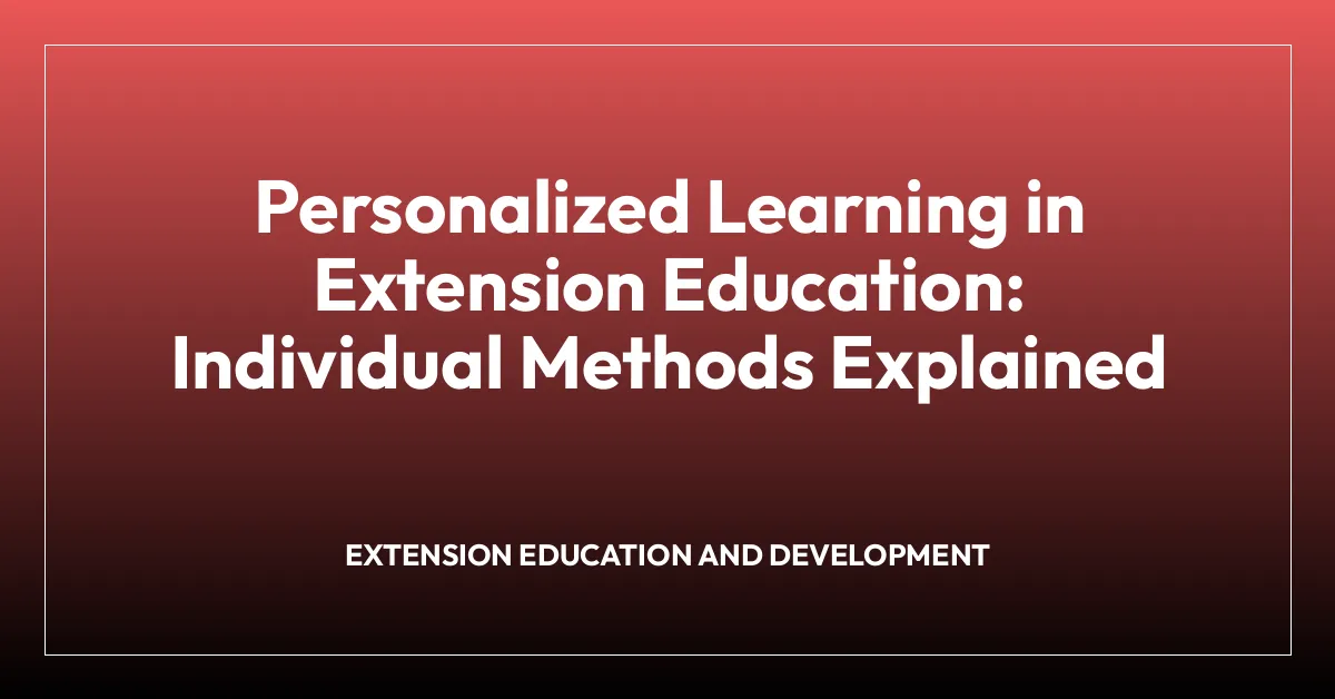 Personalized Learning in Extension Education: Individual Methods ...